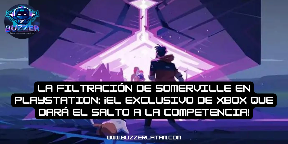 La filtración de Somerville en PlayStation ¡El exclusivo de Xbox que dará el salto a la competencia!