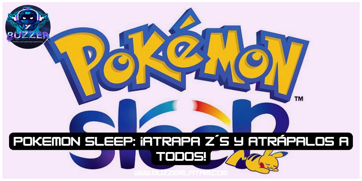 Pokemon Sleep: ¡Atrapa Z´s y atrápalos a todos!